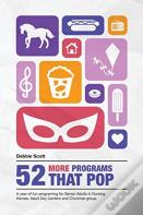 52 More Programs That Pop