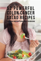 52 Powerful Colon Cancer Salad Recipes