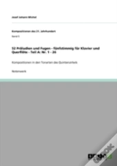 52 Praã‚Â¤Ludien Und Fugen - Fanfstimmig Far Klavier Und Querflaã‚Â¶Te - Teil A