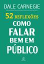 52 Reflexões: Como Falar Bem Em Público - Preview