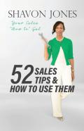 52 Sales Tips & How To Use Them