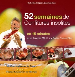 Capa do artigo 52 Semaines De Confitures Insolites