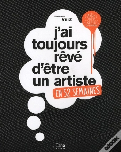 Capa do artigo 52 Semaines Pour Devenir Un Artiste