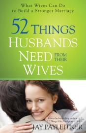 Capa do artigo 52 Things Husbands Need From Their Wives