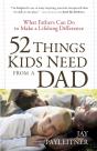 52 Things Kids Need From A Dad - Preview