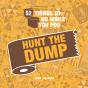 52 Things To Do While You Poo: Hunt The Dump - Preview