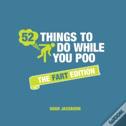 Capa do artigo 52 Things To Do While You Poo: The Fart Edition
