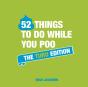 52 Things To Do While You Poo: The Turd Edition - Preview