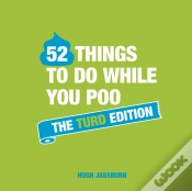 Capa do artigo 52 Things To Do While You Poo: The Turd Edition