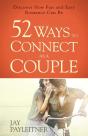 52 Ways To Connect As A Couple - Preview