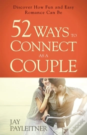 Capa do artigo 52 Ways To Connect As A Couple