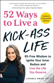 Capa do artigo 52 Ways To Live A Kick-Ass Life, Updated & Expanded Edition