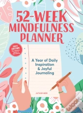 52-Week Mindfulness Planner