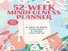 52-Week Mindfulness Planner