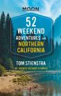 52 Weekend Adventures In Northern California (First Edition) - Preview