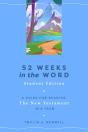 52 Weeks In The Word: Student Edition - Preview