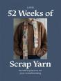 52 Weeks Of Scrap Yarn - Preview