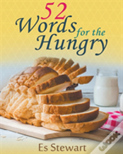 52 Words For The Hungry