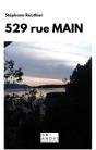 529 Rue Main - Preview