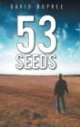 53 Seeds - Preview