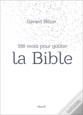 539 Mots Pour Goûter La Bible