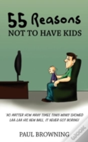 Capa do artigo 55 Reasons Not To Have Kids