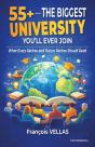 55+ - The Biggest University You'Ll Ever Join : What Every Retiree And Future Retiree Should Read - Preview