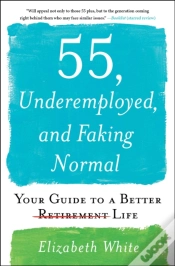 Capa do artigo 55, Underemployed, And Faking Normal