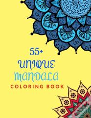 55+ Unique Mandala Coloring Book