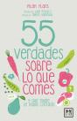 55 Verdades Sobre Lo Que Comes - Preview