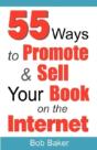 55 Ways To Promote & Sell Your Book On T - Preview