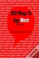 550 Ways To Say Went