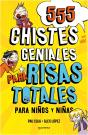 555 Chistes Geniales Para Risas Totales - Preview