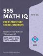 555 Math Iq For Elementary School Students - Preview