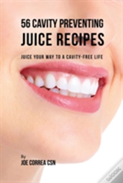 Capa do artigo 56 Cavity Preventing Juice Recipes
