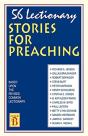 56 Lectionary Stories For Preaching - Preview