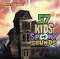 57 Kids Spooky Sounds - CD - Preview