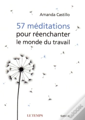 Capa do artigo 57 Méditations Pour Réenchanter Le Monde Du Travail