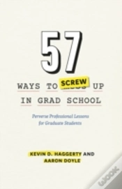 Capa do artigo 57 Ways To Screw Up In Grad School