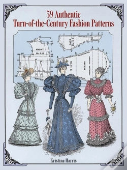 Capa do artigo 59 Authentic Turn-Of-The-Century Fashion Patterns