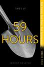 59 Hours - Preview