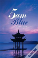 5am Blue