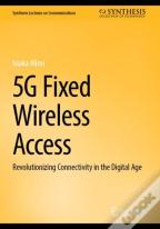 5g Fixed Wireless Access