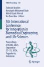 5th International Conference For Innovation In Biomedical Engineering And Life Sciences - Preview