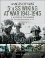 5th Ss Wiking At War, 1941-1945 - Preview