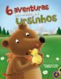 6 Aventuras no Refúgio dos Ursinhos - Preview