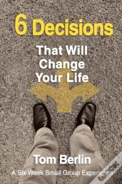 Capa do artigo 6 Decisions That Will Change Your Life Participant Workbook