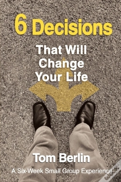 Capa do artigo 6 Decisions That Will Change Your Life Participant Workbook