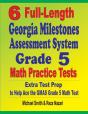6 Full-Length Georgia Milestones Assessment System Grade 5 Math Practice Tests - Preview