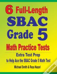 6 Full-Length Sbac Grade 5 Math Practice Tests
